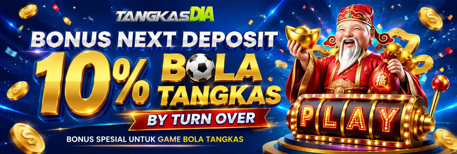 BONUS DEPOSIT 10% BOLA TANGKAS BY TURNOVER