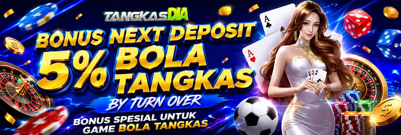 BONUS DEPOSIT 5% BOLA TANGKAS BY TURNOVER