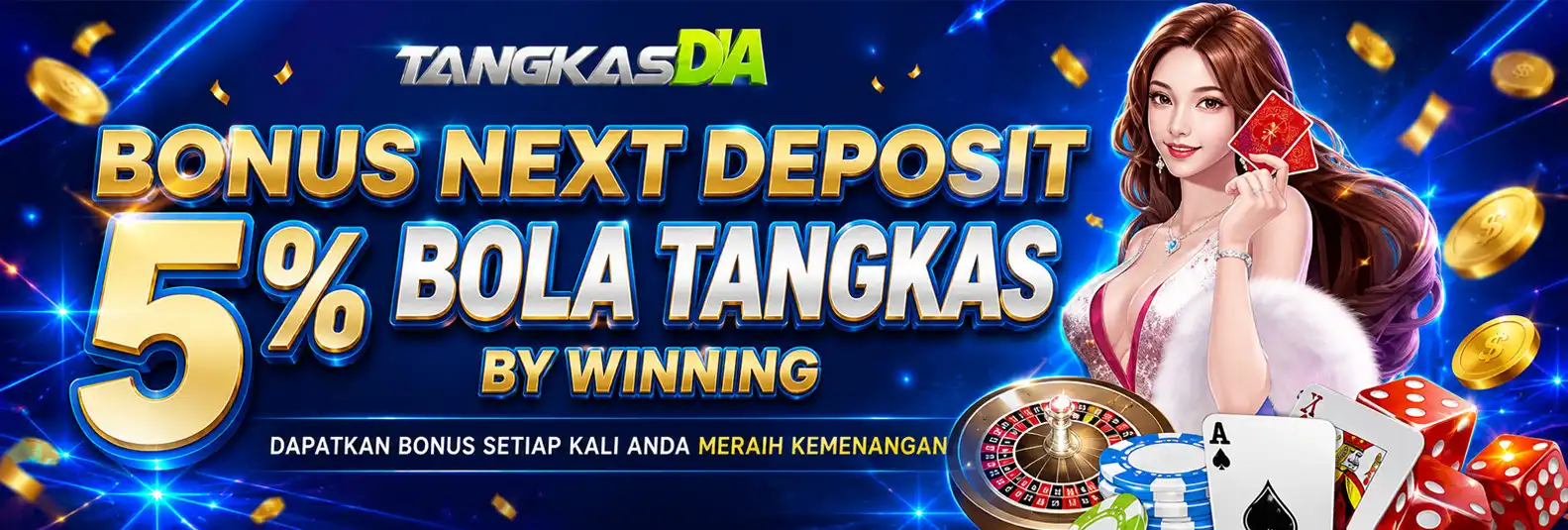 BONUS DEPOSIT 5 % BOLA TANGKAS BY WINNING